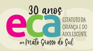 banner E-Book Estatuto da Criança e do Adolescente – 30 anos do ECA.